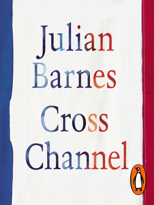 cover image of Cross Channel